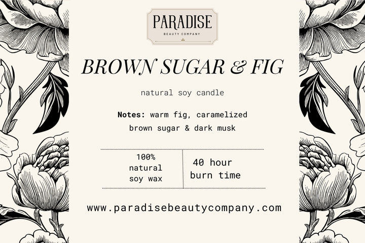 Brown Sugar & Fig Natural Soy Wax Candle